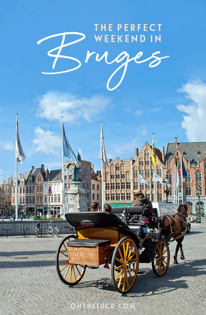 How to spend the perfect weekend in Bruges: A 48-hour itinerary of canals, historic buildings, beer and chocolate #Bruges #Belgium #weekend