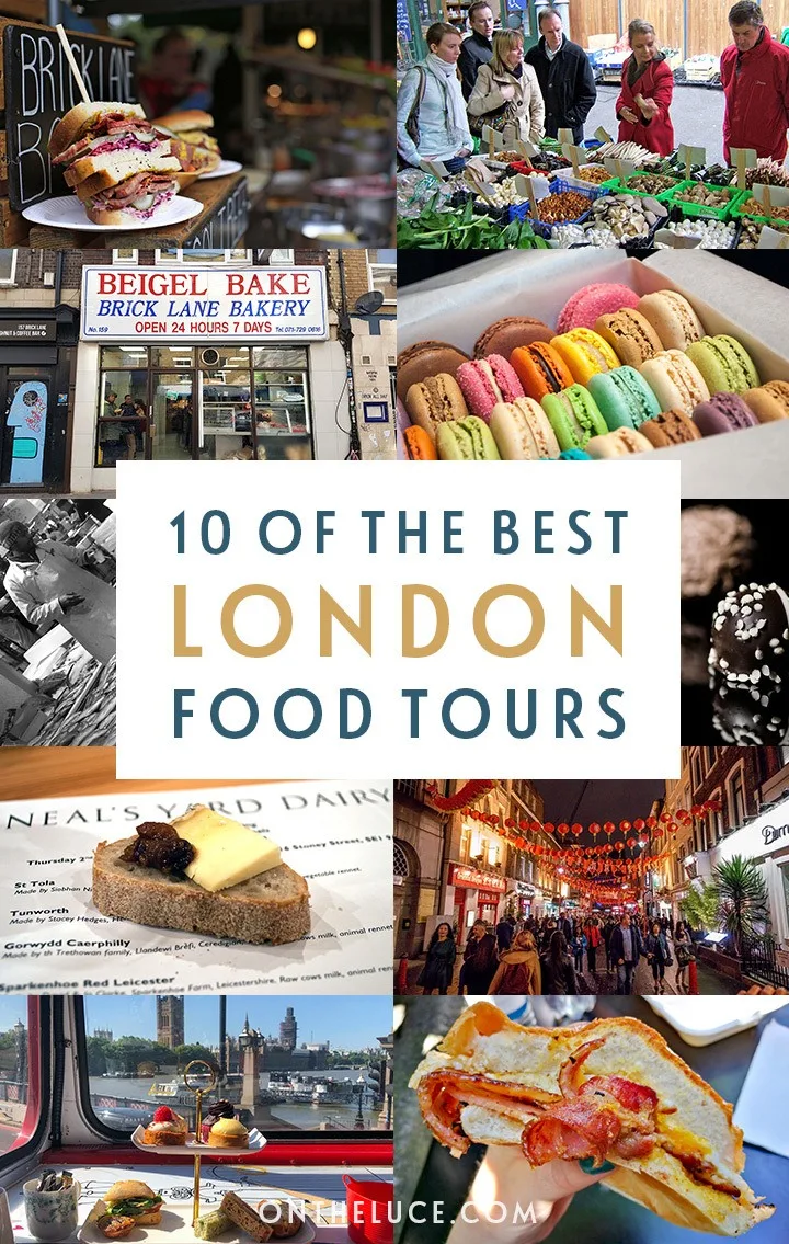 10 of the best London food tours – exploring the British capital's food scene, from Borough market tours and cheese tastings to an afternoon tea bus and chocolate tour | London's best food tours | Food tours of London | London food walking tours | Foodie tours of London