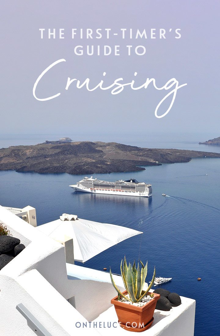 Are you a first-time cruise traveller clueless about life at sea? Everything you need to know about dress codes, packing, dining, excursions and more. #cruise #cruising