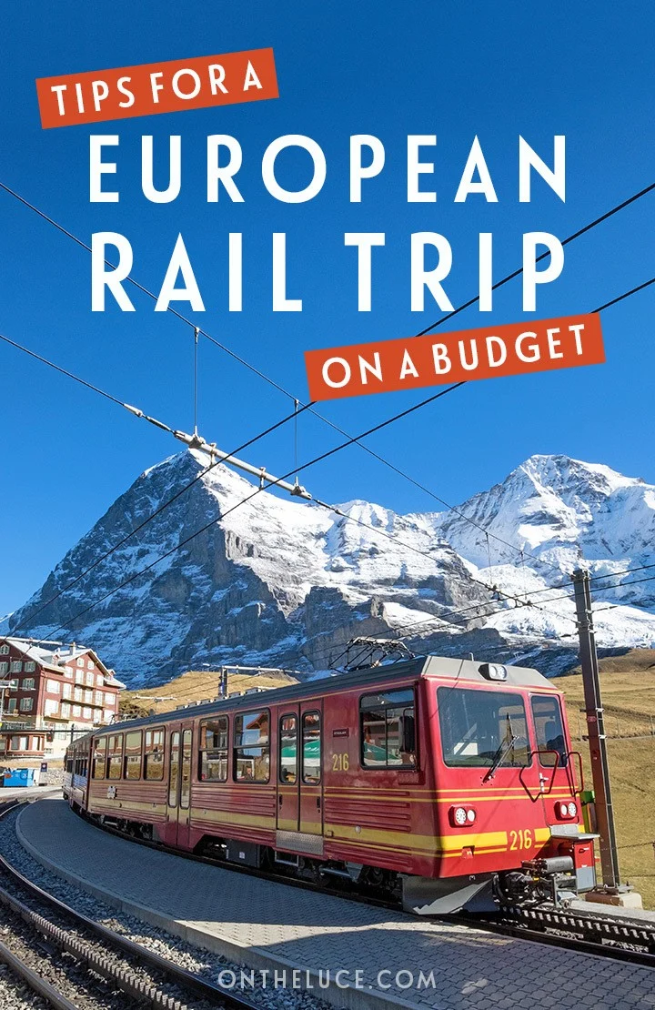 Travel across Europe by train without spending too much with our guide to planning a European rail trip on a budget – from route planning to rail passes, scenic trips to money-saving booking tips | Budget European train travel | Save money on European train travel | European rail travel on a budget | Train travel in Europe | Europe by train