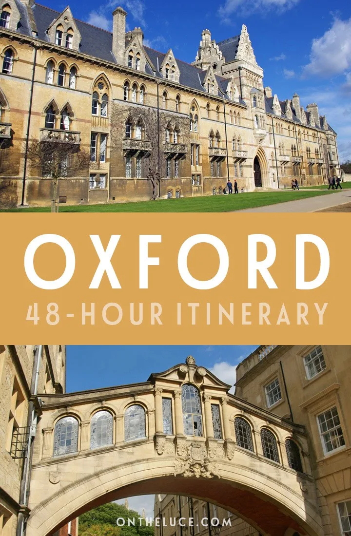 A guide to spending a weekend in Oxford, England, with tips on what to see, do, eat and drink in this a 48-hour itinerary for the city of dreaming spires, including the university, museums, punting, restaurants, cocktail bars and more. #Oxford, #weekend #citybreak #England #itinerary