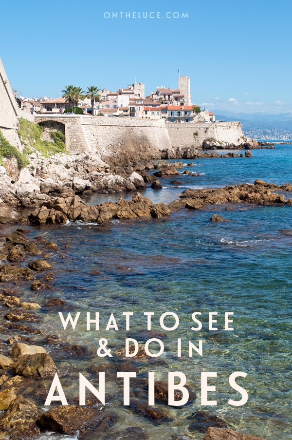 Things to do in Antibes, the historic walled town on the South of France's Côte d'Azur – from superyachts, sandy beaches to castles and art. #Antibes #France #CotedAzur #SouthofFrance