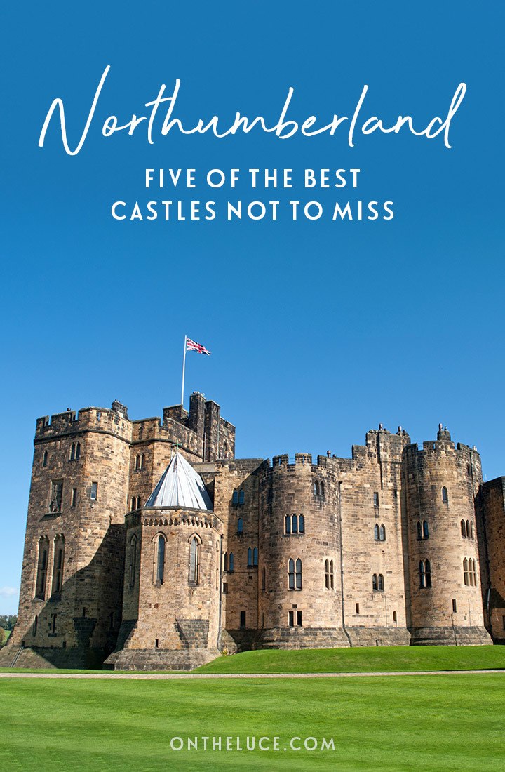 Five of the best castles in Northumberland, England, you don't want to miss, whether you like them ruined and remote, palatial and perfectly preserved, or secluded and spooky, including Alnwick, Chillingham, Bamburgh, Dunstanburgh and Lindisfarne | Castles in Northumberland | Things to do in Northumberland | Northumberland castles | English castles | Best castles in England