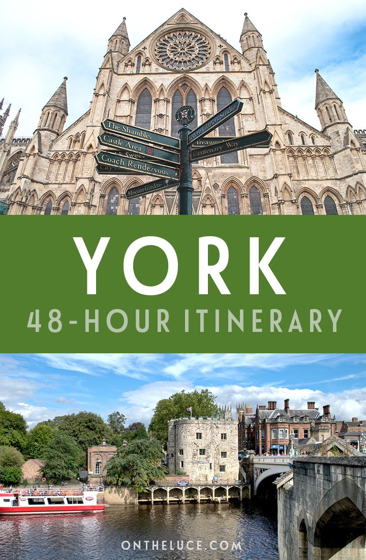 The ultimate weekend in York, England – things to see, do, eat and drink in a 48-hour itinerary, including the Minster, museums, city walls and more #York #England #weekend #weekendbreak #itinerary