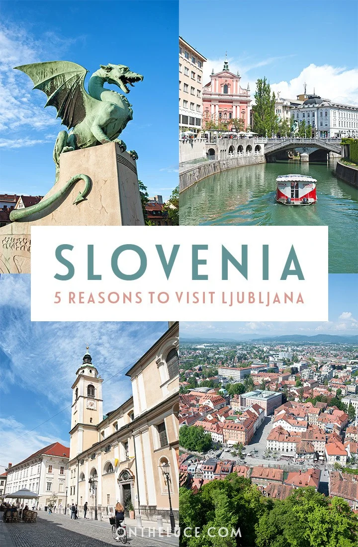 Why visit Ljubljana? Five reasons to add this beautiful city to your travel wishlist #Ljubljana #Slovenia #ifeelsLOVEnia #Balkans 