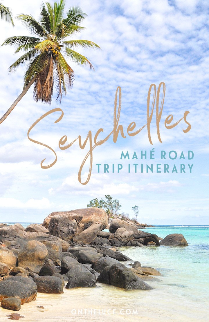 A Seychelles road trip: a one-day driving tour itinerary featuring the best things to do in Mahé, with stunning beaches, mountain views and rum distilleries #Seychelles #IndianOcean #Mahe #roadtrip #itinerary