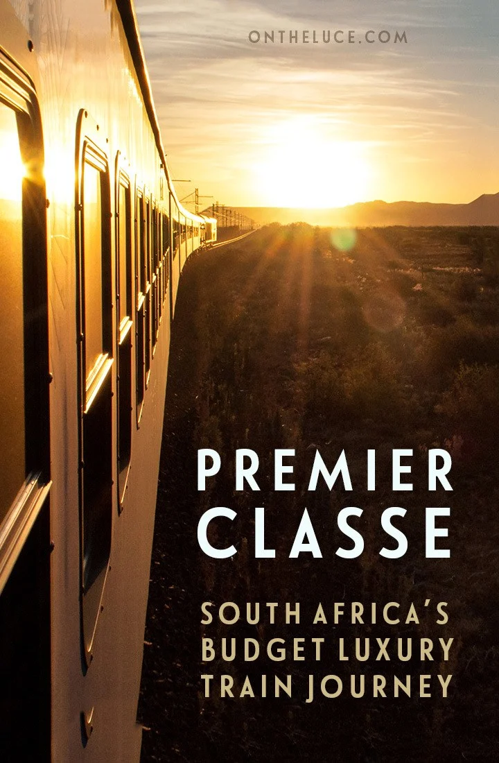 Travelling from Cape Town to Johannesburg by train – a trip through the heart of South Africa on board the Premier Classe train, the overnight rail journey that’s a budget alternative to the Blue Train | South Africa by train | South African train | Cape Town to Johannesburg by train | Johannesburg to Cape Town by train | Premier Classe train