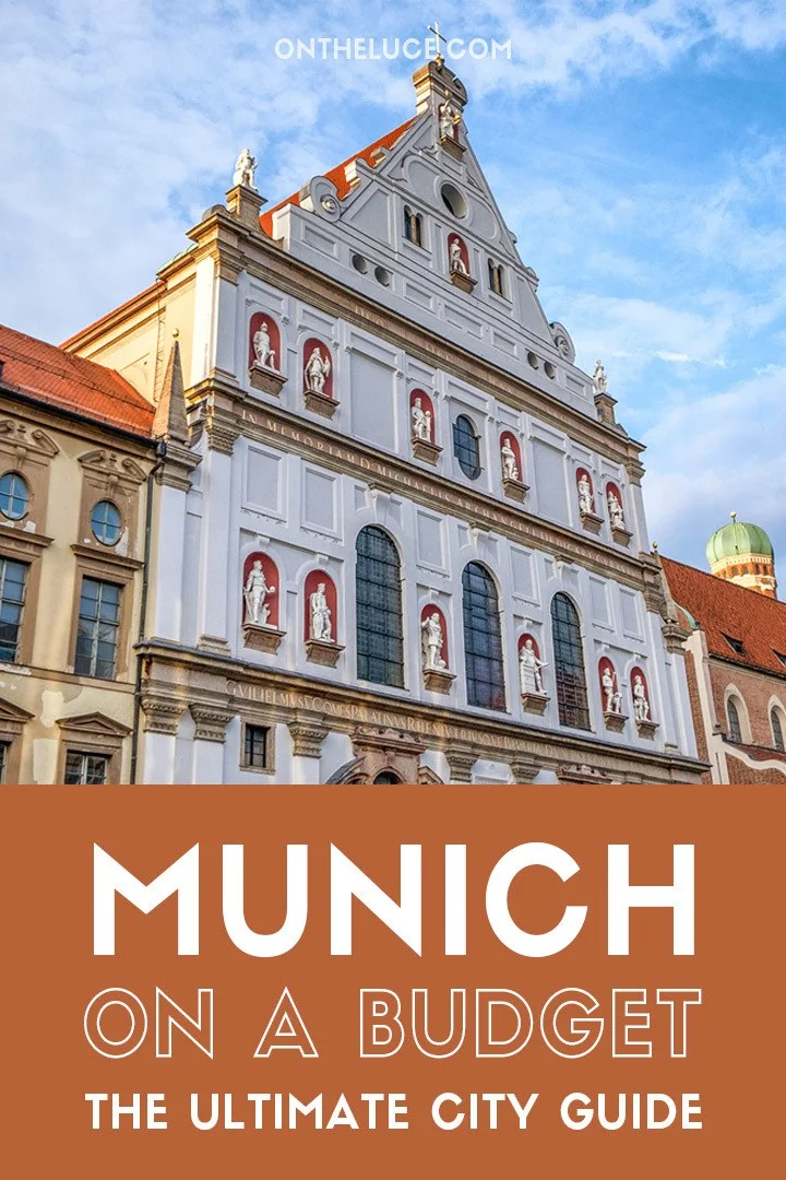 A budget city guide to Munich – money-saving tips to cut your Munich costs for sights, museums, food and travel | Munich on a budget | Free things to do in Munich | Low-cost Munich | Budget Munich