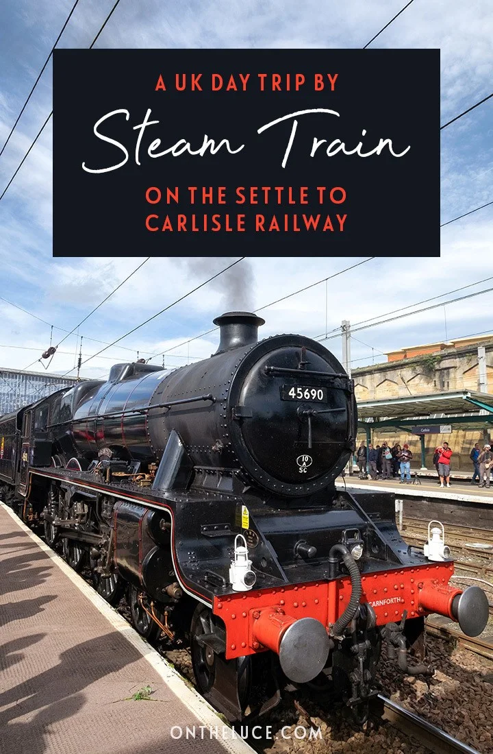 A UK day trip by steam train, with Pullman Dining on board as you travel the Setttle to Carlisle Railway in northern England #train #steamtrain #settletocarlisle #rail