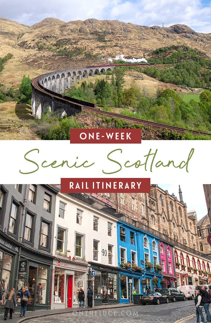 Visiting Scotland by train – a one-week scenic Scottish rail trip itinerary, featuring, Edinburgh, Glasgow, Fort William, the Isle of Skye and Inverness, with details of what trains to book, how much they cost and what to see and do | Scotland by train | Scotland rail trip | Scotland itinerary