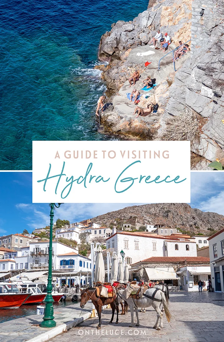 A guide to visiting the Greek island of Hydra, two hours from Athens, with the best things to do in Hydra from beaches and boat trips to cats and churches | Hydra travel guide | What to see and do in Hydra Greece | Visiting Hydra island