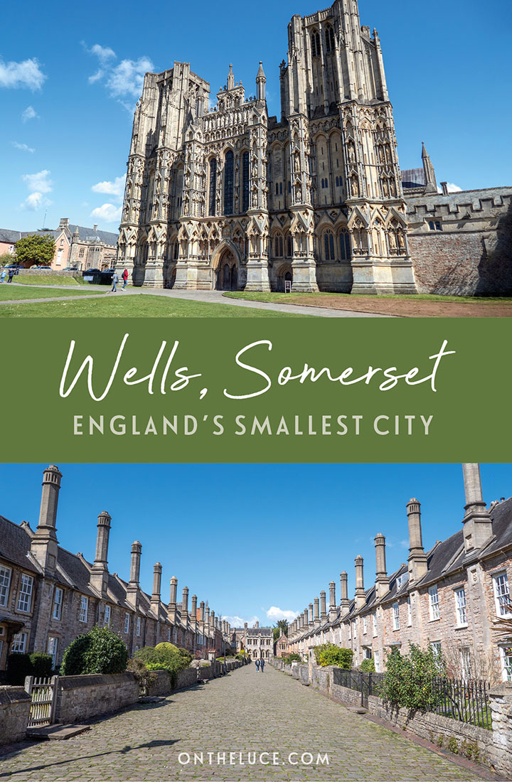 Discover England’s smallest city, from its historic cathedral and Bishop’s Palace to the springs that gave it its name and locations from the film Hot Fuzz, with this guide to things to do in Wells, Somerset | Things to do in Wells, Somserset | Wells Hot Fuzz | Wells travel guide | Places to visit in Somerset