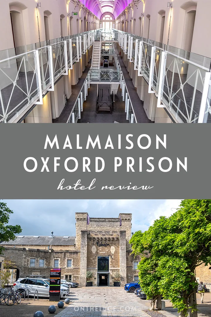 Spend a night behind bars in boutique luxury style at the Malmaison Oxford prison hotel, where former cells which housed inmates until 1996 have been converted into stylish bedrooms worth doing time in | Malmaison Oxford hotel review | Oxford jail hotel | Prison hotel Oxford | Converted prison hotel Oxford