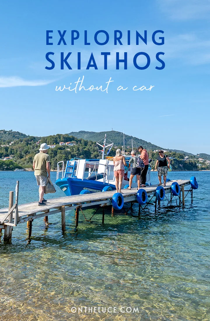 A complete guide to visiting the Greek island of Skiathos by public transport, with buses, taxis and boats making it easy to explore the beaches, towns and historic sights of Skiathos without a car | Skiathos public transport | Skiathos by bus | How to get around Skiathos | Greek islands without a car