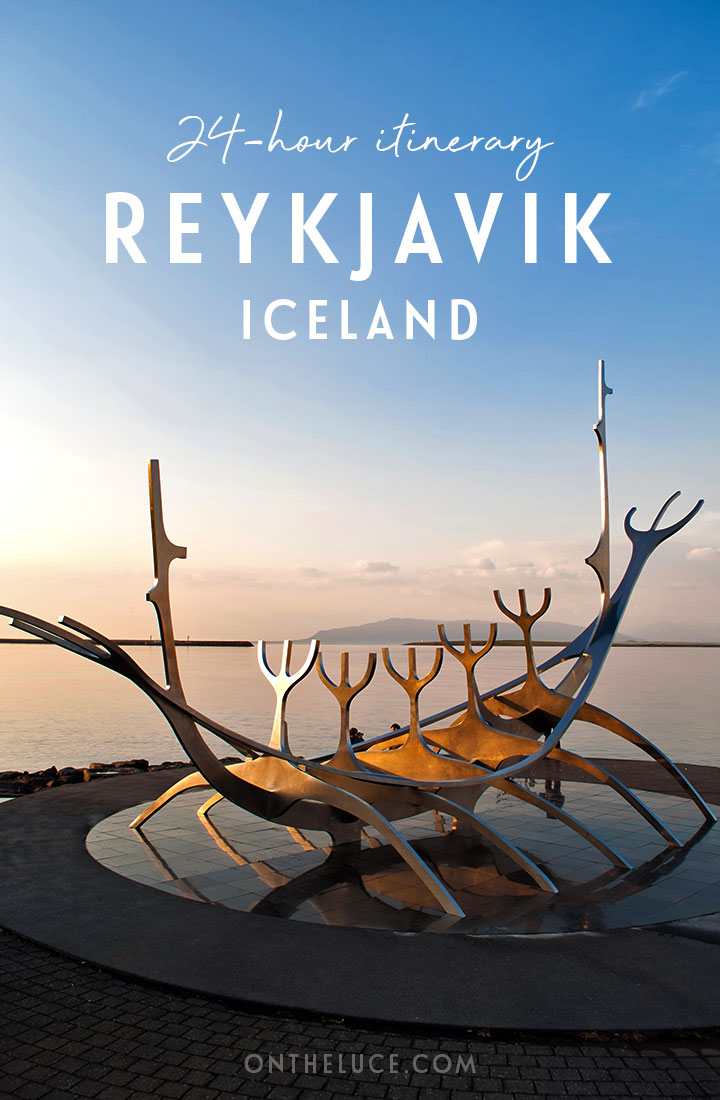 How to spend one day in Reykjavik, Iceland – discover quirky design, street art, museums and modern architecture in the Icelandic capital with this guide to things to do in Reykjavik in just 24 hours | Things to do in Reykjavik | Reykjavik itinerary | Reykjavik Iceland | Reykjavik stopover guide